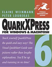 QuarkXPress 6 for Windows and Macintosh (Visual QuickStart Guide)