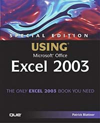 Special Edition Using Microsoft Office Excel 2003 (+ CD-ROM)