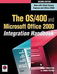 The OS/400 and Microsoft Office Integration Handbook -Second Edition