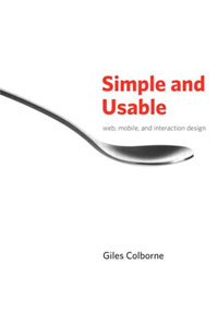 Simple and Usable Web, Mobile, and Interaction Design