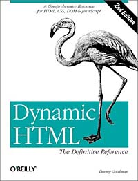 Dynamic HTML: The Definitive Reference (2nd Edition)