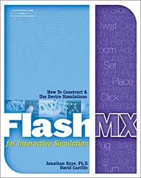 Flash MX for Interactive Simulation