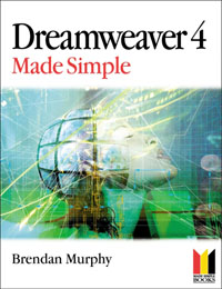 Dreamweaver 4 Made Simple