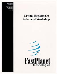 Crystal Reports 6.0 Advanced Workshop