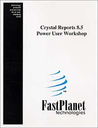 Crystal Reports 8.5 Power User Workshop