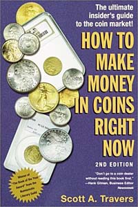 How to Make Money in Coins Right Now