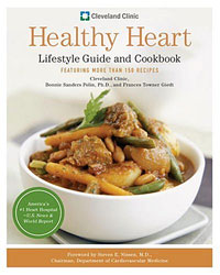 Bonnie Sanders Polin, Frances Towner Giedt - «Cleveland Clinic Healthy Heart Lifestyle Guide and Cookbook: Featuring more than 150 tempting recipes»