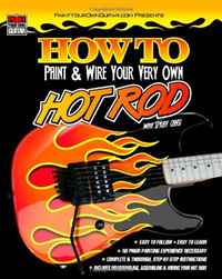 HOW TO Paint & Wire Your Very Own HOT ROD!