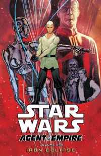 Star Wars: Agent of the Empire Volume 1 - Iron Eclipse