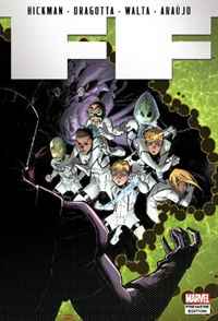 FF by Jonathan Hickman - Volume 4 (Fantastic Four)