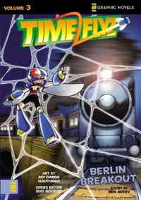 TimeFlyz, Vol. 3: Berlin Breakout (v. 3)