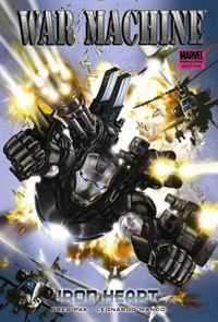 War Machine Vol. 1: Iron Heart