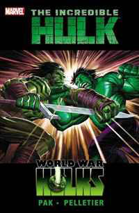 Incredible Hulk: Vol. 3: World War Hulks