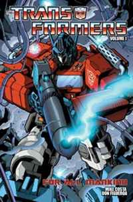 Transformers: Volume 1: For All Mankind