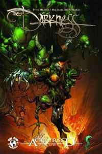 The Darkness Accursed Volume 3 (Darkness (Top Cow))