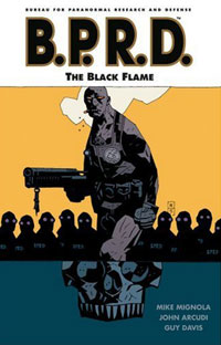 B.P.R.D.: The Black Flame