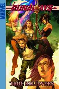 Runaways: True Believers TPB