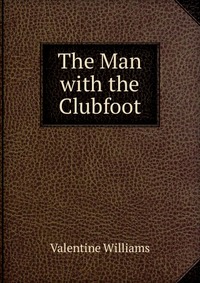 The Man with the Clubfoot