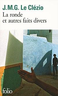 La ronde et autres faits divers