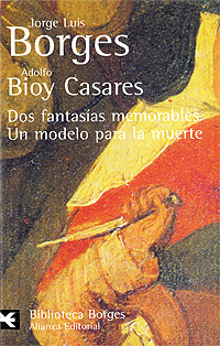 Dos fantasias memorables. Un modelo para la muerte