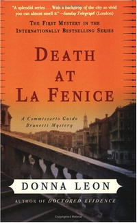 Death at La Fenice: A Commissario Guido Brunetti Mystery