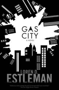 Gas City (Tom Doherty Associates Books)