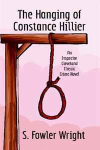 The Hanging of Constance Hillier: An Inspector Cleveland Classic Crime Novel