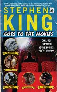 Stephen King - «Stephen King Goes to the Movies»