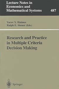 Research and Practice in Multiple Criteria Decision Making: Proceedings of the Xivth International Conference on Multiple Criteria Decision Making (McDm) Charlottes Ville, Virginia, Usa, June