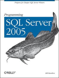 Programming SQL Server 2005