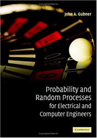 Probability and Random Processes for Electrical and Computer Engineers