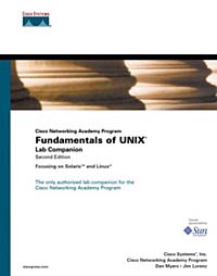 Cisco Networking Academy Program Fundamentals of UNIX Lab Companion (2nd Edition)