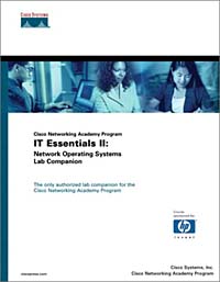 Cisco Networking Academy Program IT Essentials II: Network Operating Systems Lab Companion