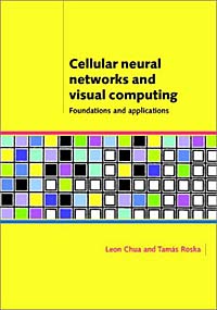 Cellular Neural Networks & Visual Computing