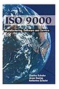 ISO 9000: Manufacturing, Software, & Service