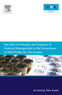 The role of principles and practices of financial management in the governance of with-profits UK life insurers