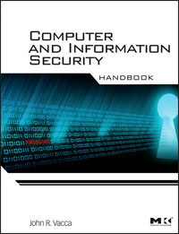 Computer and Information Security Handbook