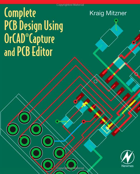 Complete PCB Design Using OrCAD Capture and PCB Editor