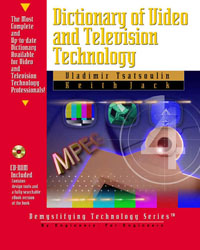 Dictionary of Video & Television Technology