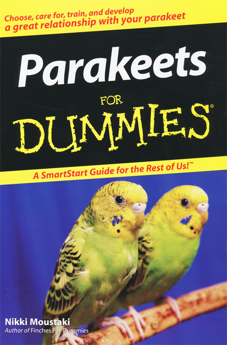 Parakeets For Dummies