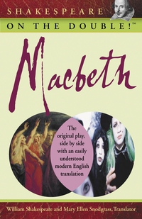 William Shakespeare - «Shakespeare on the Double!TM Macbeth»