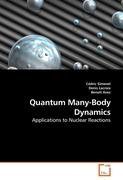 Quantum Many-Body Dynamics