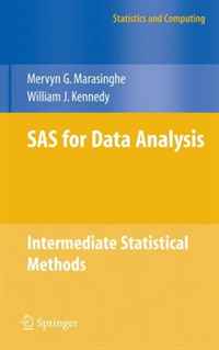 SAS for Data Analysis: Intermediate Statistical Methods (Statistics and Computing)