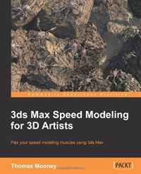 3ds Max Speed Modeling for 3D Artists