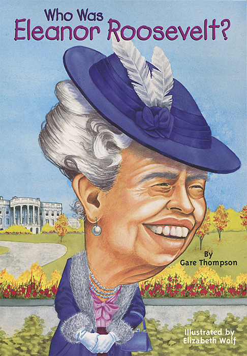 Who was Eleanor Roosevelt?