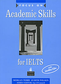 Focus on Academic Skills for IELTS (+ CD)