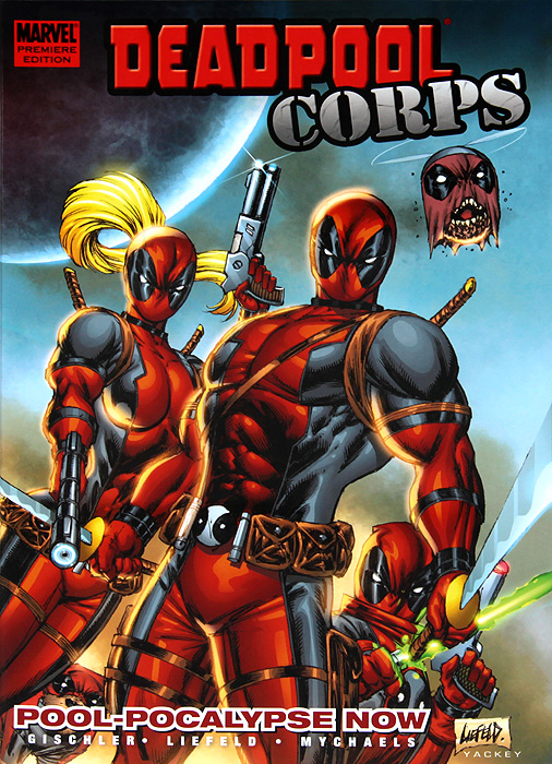 Deadpool Corps - Volume 1