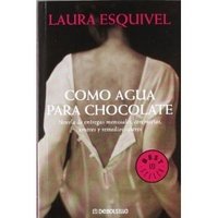 Como agua para chocolate