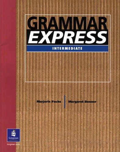 Grammar Express: Without Answer Key