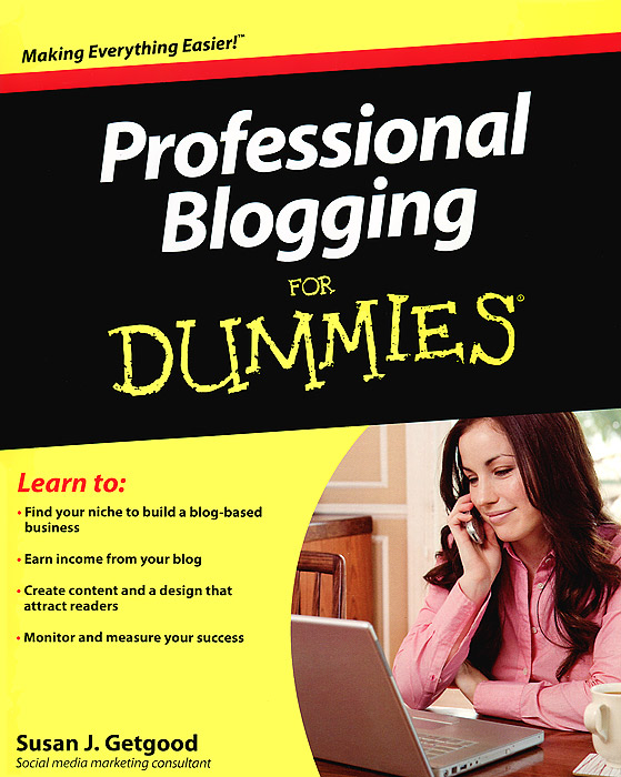 Professional Blogging For Dummies®